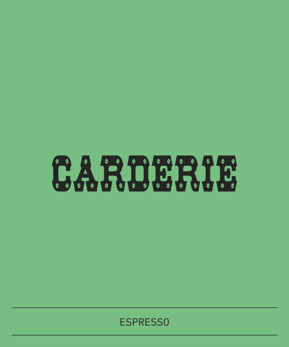 Carderie (Espresso)